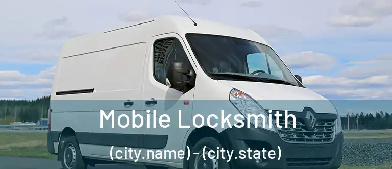 Mobile Locksmith (city.name) - (city.state)